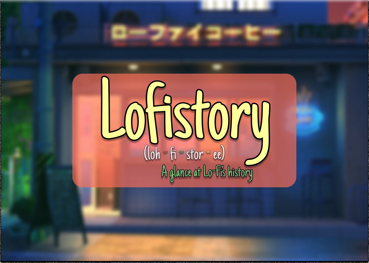 Lofistory